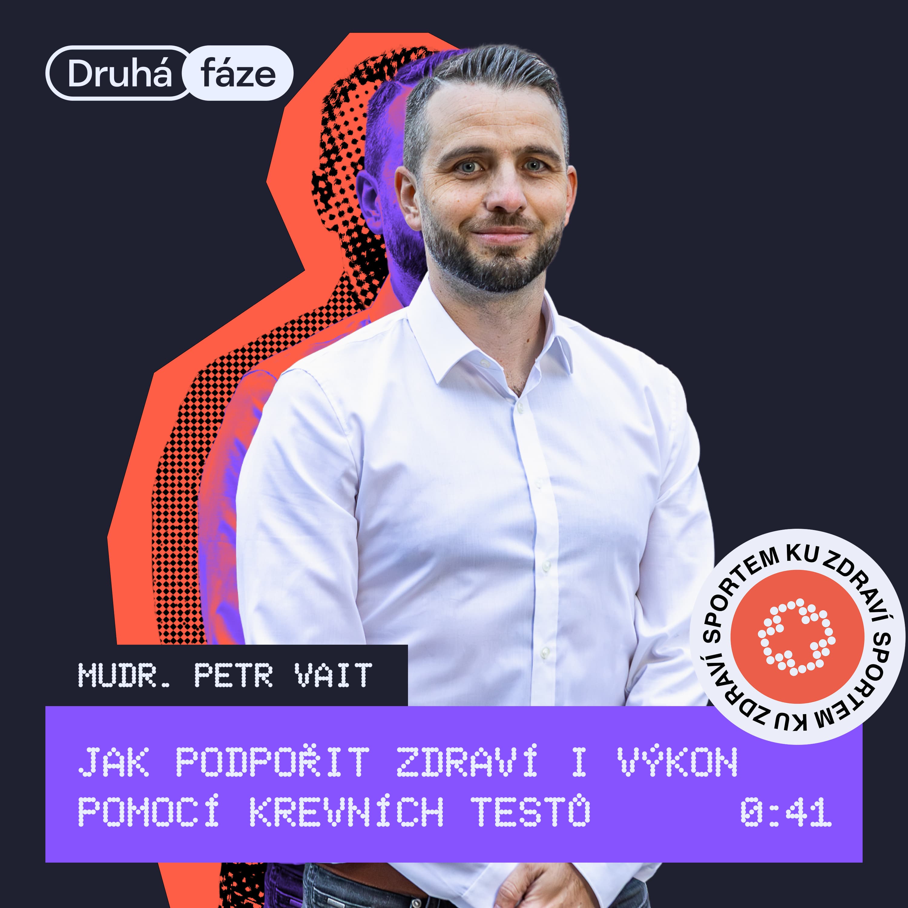 41# Mudr. Petr Vait: Jak podpořit zdraví i výkon pomocí krevních testů
